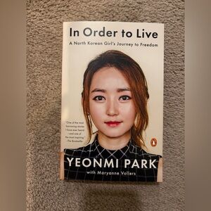 In Order to Live Book by Yeonmi Park